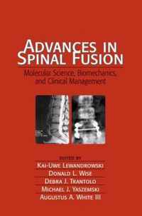 Advances in Spinal Fusion