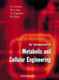 Introduction To Metabolic And Cellular Engineering, An