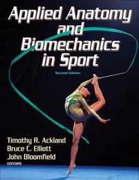 Applied Anatomy and Biomechanics in Sport