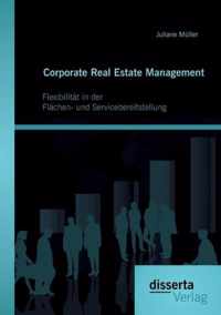 Corporate Real Estate Management