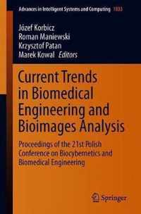 Current Trends in Biomedical Engineering and Bioimages Analysis