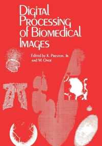 Digital Processing of Biomedical Images