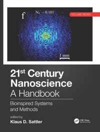 21st Century Nanoscience - A Handbook