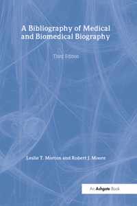 A Bibliography of Medical and Biomedical Biography