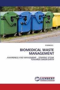 Biomedical Waste Management