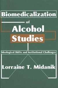 Biomedicalization of Alcohol Studies