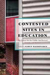 Contested Sites in Education