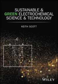 Sustainable and Green Electrochemical Science and Technology