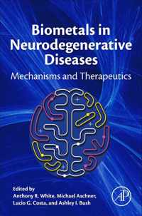 Biometals in Neurodegenerative Diseases