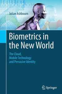 Biometrics in the New World