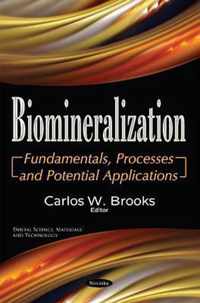 Biomineralization