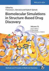 Biomolecular Simulations in StructureBased Drug Discovery