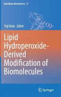 Lipid Hydroperoxide-Derived Modification of Biomolecules