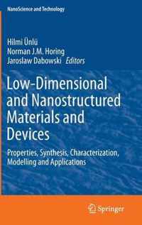 Low-Dimensional and Nanostructured Materials and Devices