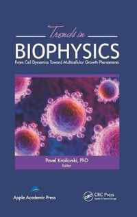 Trends in Biophysics