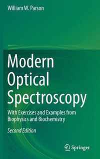 Modern Optical Spectroscopy: With Exercises and Examples from Biophysics and Biochemistry