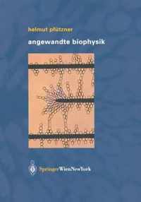 Angewandte Biophysik