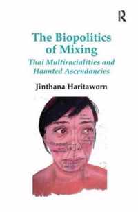 The Biopolitics of Mixing