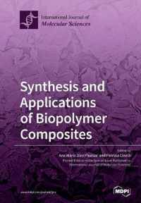 Synthesis and Applications of Biopolymer Composites