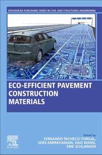 Eco-efficient Pavement Construction Materials