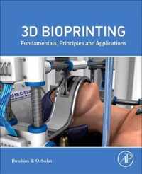 3D Bioprinting