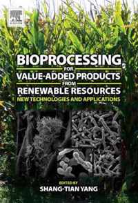 Bioprocessing for Value-Added Products from Renewable Resources