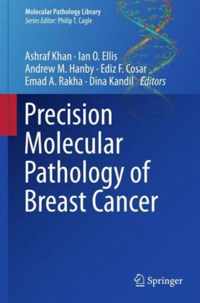 Precision Molecular Pathology of Breast Cancer