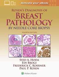 Rosen's Diagnosis of Breast Pathology by Needle Core Biopsy