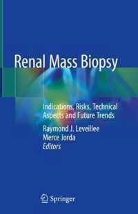 Renal Mass Biopsy