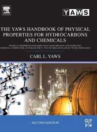 The Yaws Handbook of Physical Properties for Hydrocarbons and Chemicals