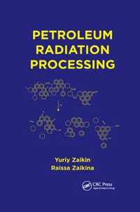 Petroleum Radiation Processing