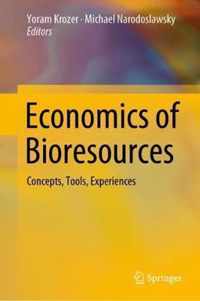 Economics of Bioresources: Concepts, Tools, Experiences