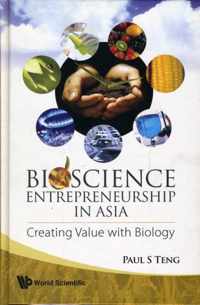 Bioscience Entrepreneurship In Asia