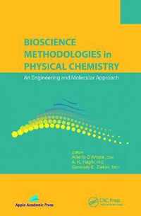 Bioscience Methodologies in Physical Chemistry