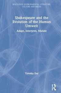 Shakespeare and the Evolution of the Human Umwelt