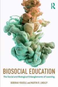 Biosocial Education