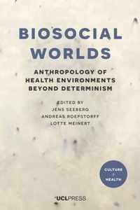 Biosocial Worlds