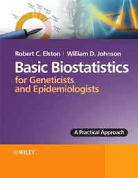 Basic Biostatistics For Geneticists And Epidemiologists