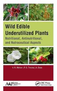 Wild Edible Underutilized Plants