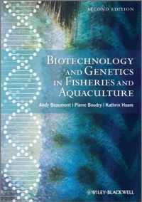 Biotechnology and Genetics in Fisheries and Aquaculture