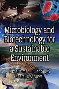 Microbiology & Biotechnology for a Sustainable Environment