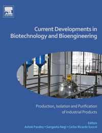 Current Developments in Biotechnology and Bioengineering