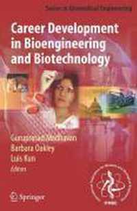 Career Development in Bioengineering and Biotechnology