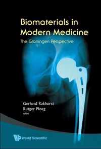 Biomaterials In Modern Medicine