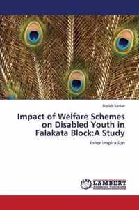 Impact of Welfare Schemes on Disabled Youth in Falakata Block