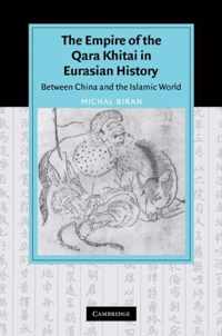 The Empire of the Qara Khitai in Eurasian History