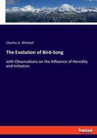 The Evolution of Bird-Song