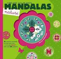 Create Your Own Mandalas -- Nature