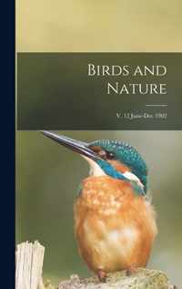 Birds and Nature; v. 12 June-Dec 1902