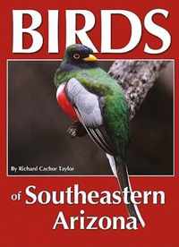 Birds of Southeastern Arizona